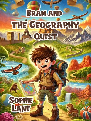 cover image of Bram and the Geography Quest